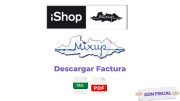 Facturacion iShop Mixup Facturar Tickets ADN Fiscal