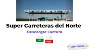 Facturacion super carreteras del norte Facturar Tickets ADN Fiscal