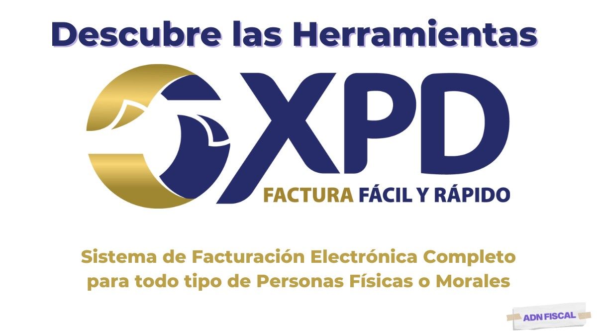 Expide Tu Factura - Sistema XPD Facturación Electrónica