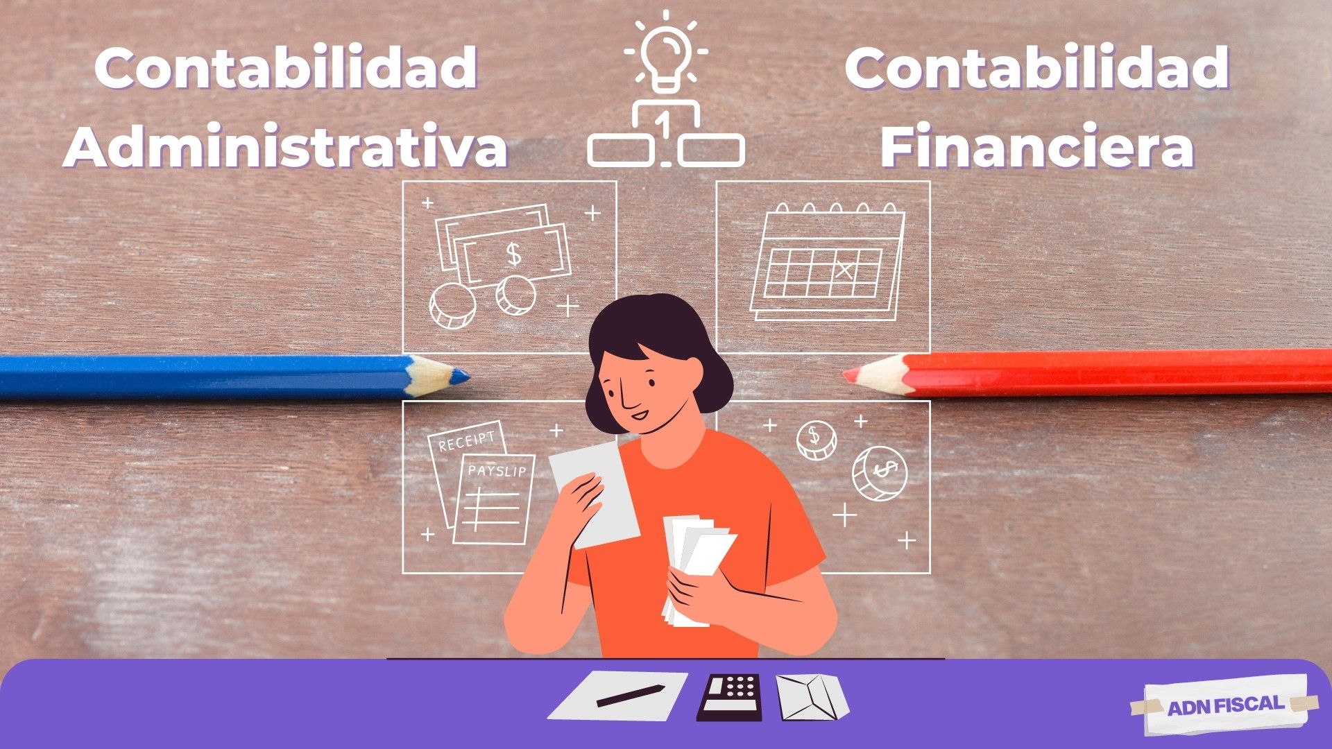 contabilidad financiera y administrativa diferencias Contadores y Contabilidad ADN Fiscal