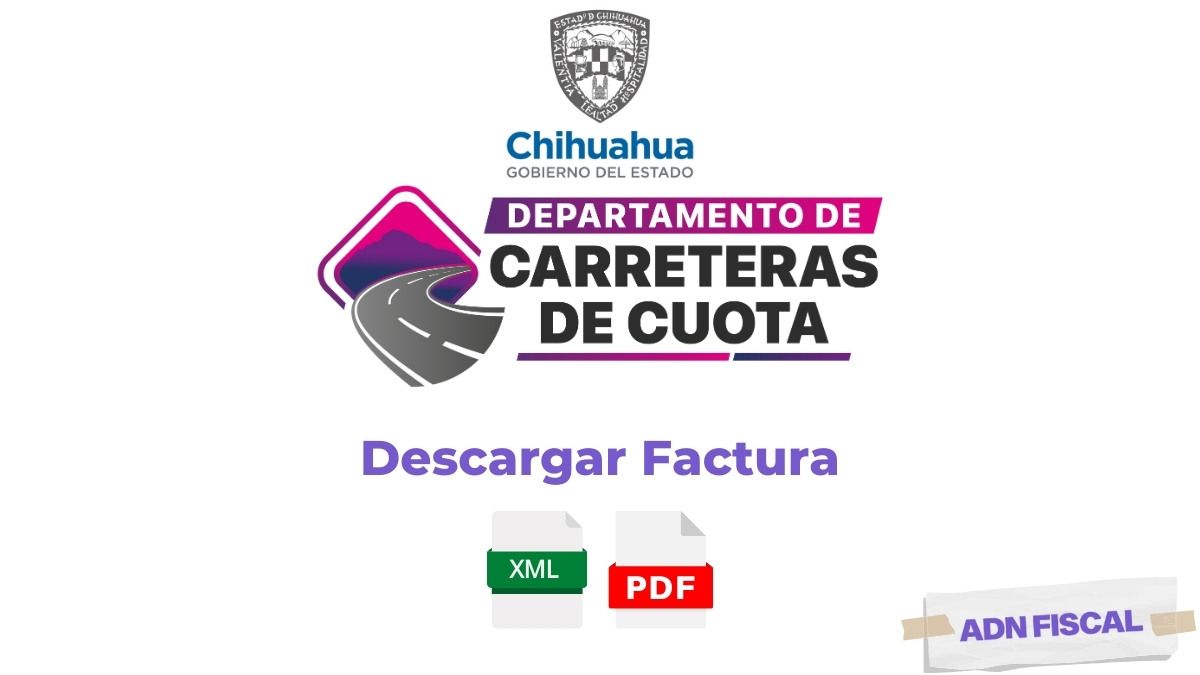 facturacion Casetas Chihuahua icasetas Facturacion ADN Fiscal