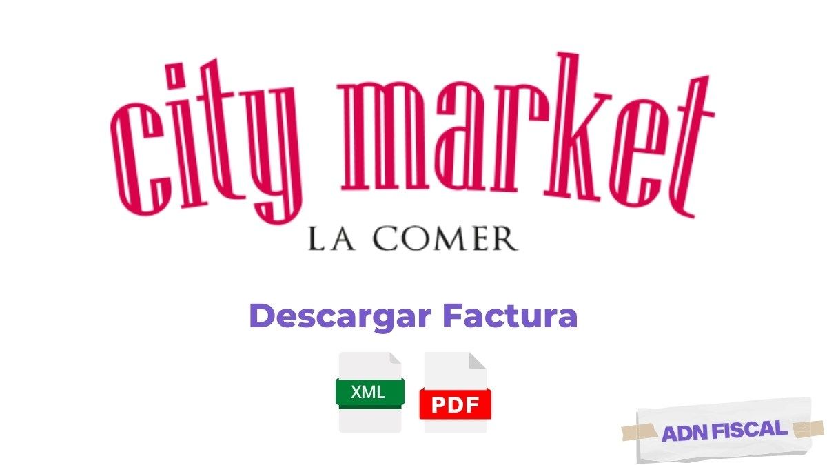 facturacion City Market Supermercados 🛒 ADN Fiscal