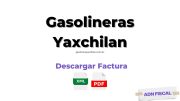 facturacion Gasolineras Yaxchilan Facturar Tickets ADN Fiscal