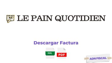 facturacion Le Pain Quotidien Facturar Tickets ADN Fiscal