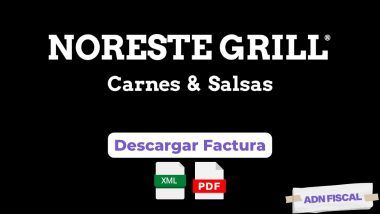 facturacion Noreste Grill Facturar Tickets ADN Fiscal