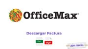 facturacion Office Max Facturar Tickets ADN Fiscal