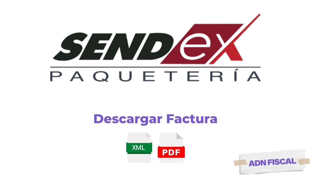 facturacion SENDEX Paquetería 📦 ADN Fiscal