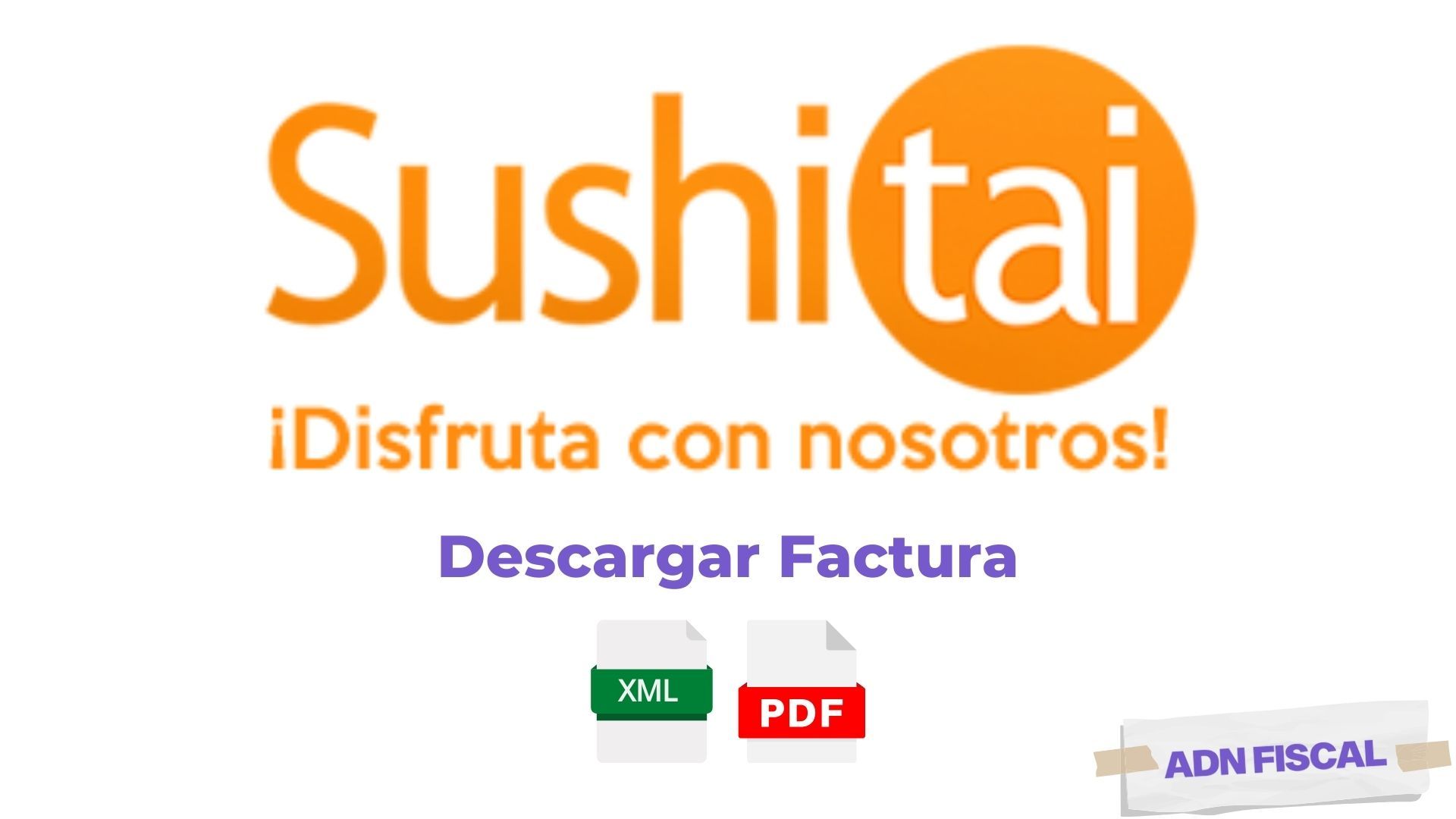facturacion Sushi Tai Restaurantes 🍽️ ADN Fiscal